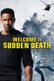 Welcome to Sudden Death 2020 ฝ่าวิกฤตนาทีเป็นนาทีตาย (ซับไทย)
