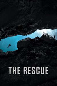 ภารกิจกู้ภัยหลวงขุนน้ำนางนอน (ซับไทย) The Rescue (2021)