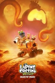 กระต่ายซ่าพาโลกป่วน ภารกิจสู่ดาวอังคาร Les Lapins Crétins – Invasion : Objectif Mars (2021)