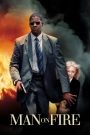 คนจริงเผาแค้น (2004) Man On Fire (2004)